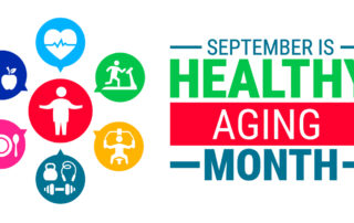 Healthy Aging Month